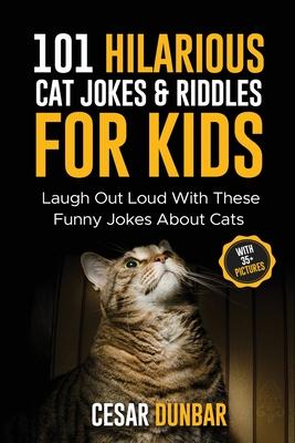 101 Hilarious Cat Jokes & Riddles For Kids: Laugh Out Loud With These Funny Jokes About Cats (WITH 35+ PICTURES)! Subscription