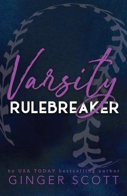 Varsity Rulebreaker