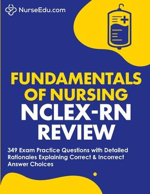 &#65279;Fundamentals of Nursing - NCLEX-RN Exam Review