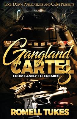 Gangland Cartel 3