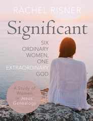 Significant: Six Ordinary Women, One Extraordinary God Subscription