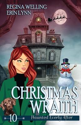 Christmas Wraith: A Ghost Cozy Mystery Series