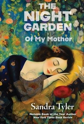 The Night Garden: Of My Mother