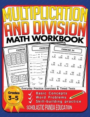 Multiplication and Division Math Workbook for 3rd 4th 5th Grades: Basic Concepts, Word Problems, Skill-Building Practice, Everyday Practice Exercises Subscription