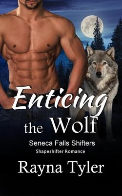 Enticing the Wolf: Shapeshifter Romance