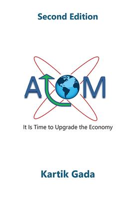 ATOM, Second Edition: It Is Time to Upgrade the Economy Subscription