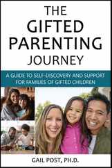 The Gifted Parenting Journey: A Guide to Self-Discovery and Support for Families of Gifted Children Subscription