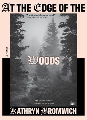 At the Edge of the Woods Subscription