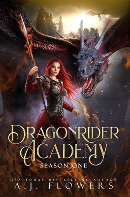 Dragonrider Academy: Season 1: Episodes 1-7