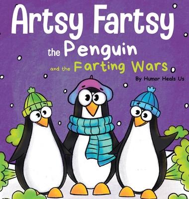 Artsy Fartsy the Penguin and the Farting Wars: A Story About Penguins Who Fart Subscription
