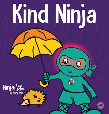 Kind Ninja: A Children's Book About Kindness