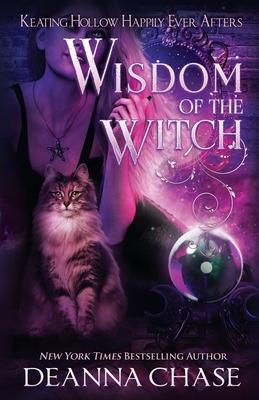 Wisdom of the Witch: A Witches of Keating Hollow Novella