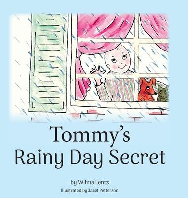 Tommy's Rainy Day Secret