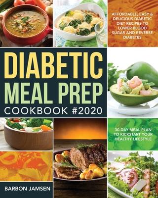 Diabetic Meal Prep Cookbook #2020 Subscription