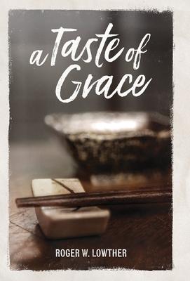 A Taste of Grace