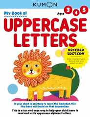 Kumon My Book of Uppercase Letters: Revised Ed Subscription