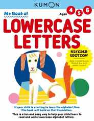 Kumon My Book of Lowercase Letters: Revised Ed Subscription