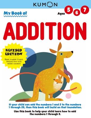Kumon My Book of Addition: Revised Ed