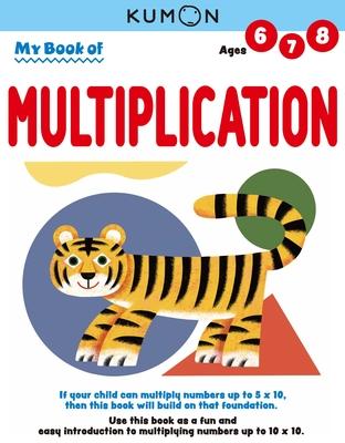 Kumon My Book of Multiplication: Revised Ed