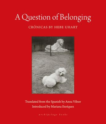 A Question of Belonging: Crnicas