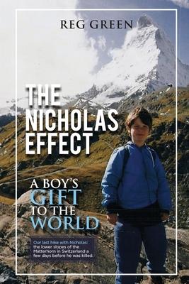 The Nicholas Effect: A Boy's Gift to the World