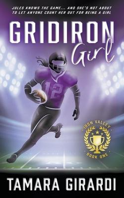 Gridiron Girl: a YA Contemporary Sports Novel