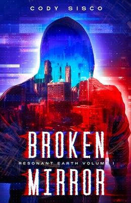 Broken Mirror: A Queer Psychological Science Fiction Thriller