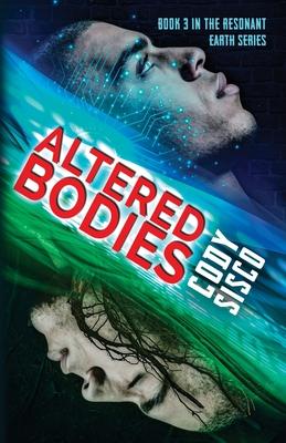 Altered Bodies: A Queer Psychological Science Fiction Thriller