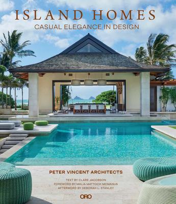 Island Homes: Casual Elegance in Design