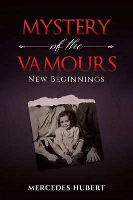 Mystery of the Vamours: New Beginnings Subscription