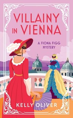 Villainy in Vienna Subscription