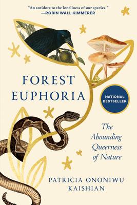Forest Euphoria: The Abounding Queerness of Nature Subscription