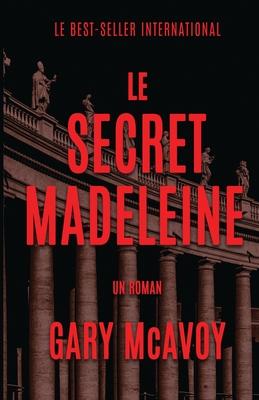 Le secret Madeleine