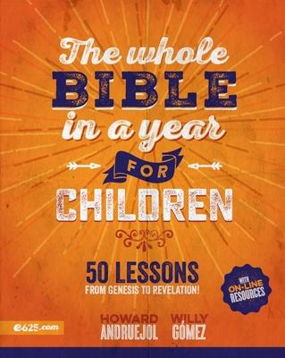 The Whole Bible in a Year for Children (Toda La Biblia En Un Ao Para Nios)