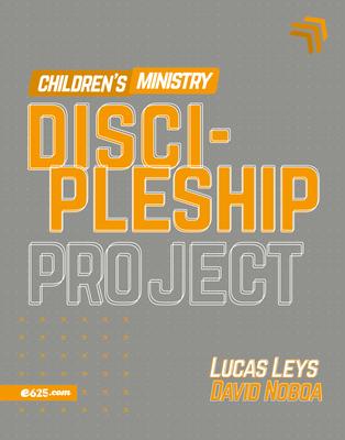 Discipleship Project - Children's Ministry (Proyecto Discipulado - Ministerio de Nios)