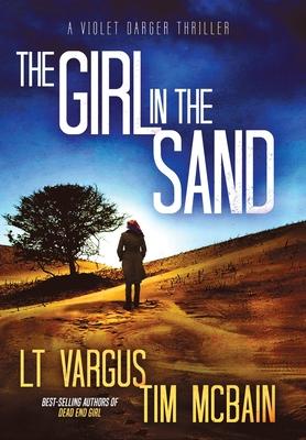 The Girl in the Sand: A Gripping Serial Killer Thriller