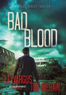 Bad Blood: A Gripping Crime Thriller