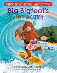 Big Bigfoots Secret Vacation (Choose Your Own Adventure) Subscription