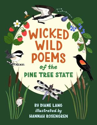 Wicked Wild Poems of the Pine Tree State