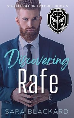 Discovering Rafe: A Sweet Romantic Suspense