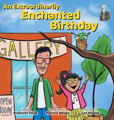 An Extraordinarily Enchanted Birthday