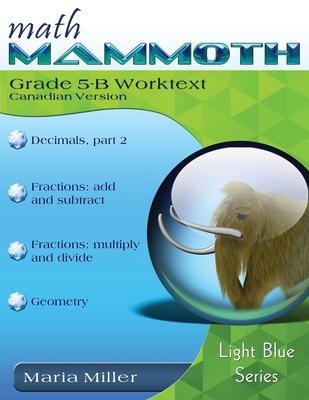 Math Mammoth Grade 5-B Worktext, Canadian Version Subscription
