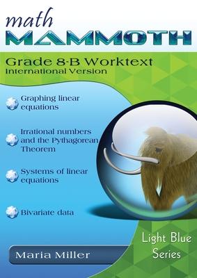Math Mammoth Grade 8-B Worktext, International Version Subscription