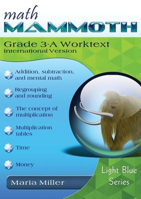 Math Mammoth Grade 3-A Worktext, International Version Subscription
