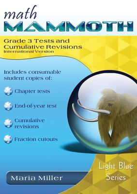 Math Mammoth Grade 3 Tests and Cumulative Revisions, International Version Subscription