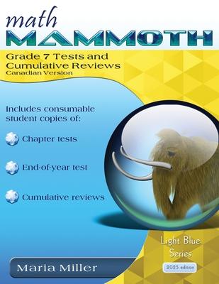 Math Mammoth Grade 7 Tests and Cumulative Reviews, Canadian Version Subscription