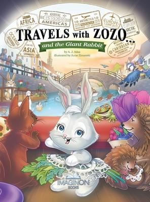 Travels with Zozo...and the Giant Rabbit