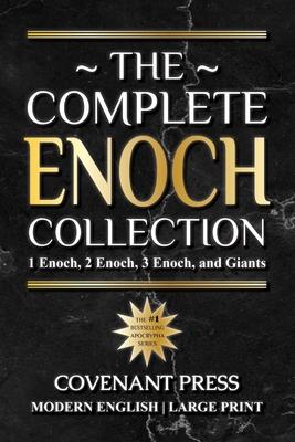 The Complete Enoch Collection: 1 Enoch, 2 Enoch, 3 Enoch, and Giants