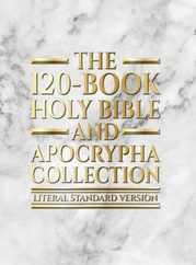 The 120-Book Holy Bible and Apocrypha Collection: Literal Standard Version (LSV) Subscription