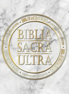 Biblia Sacra et Ultra: The Complete Holy Bible, Apocrypha, and World's Largest Collection of Ancient Judeo-Christian Writings Subscription